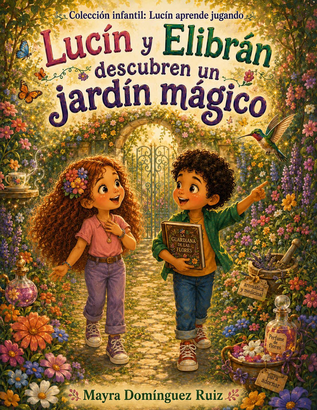 Lucín y Elibrán en el jardín mágico